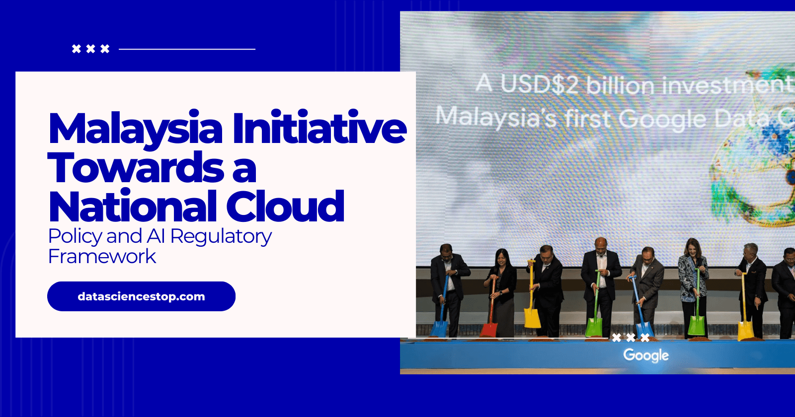 Malaysia's Initiative Towards a National Cloud Policy and AI Regulatory Framework