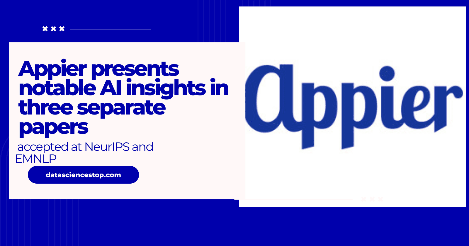 Appier presents notable AI insights in three separate papers accepted at NeurIPS and EMNLP