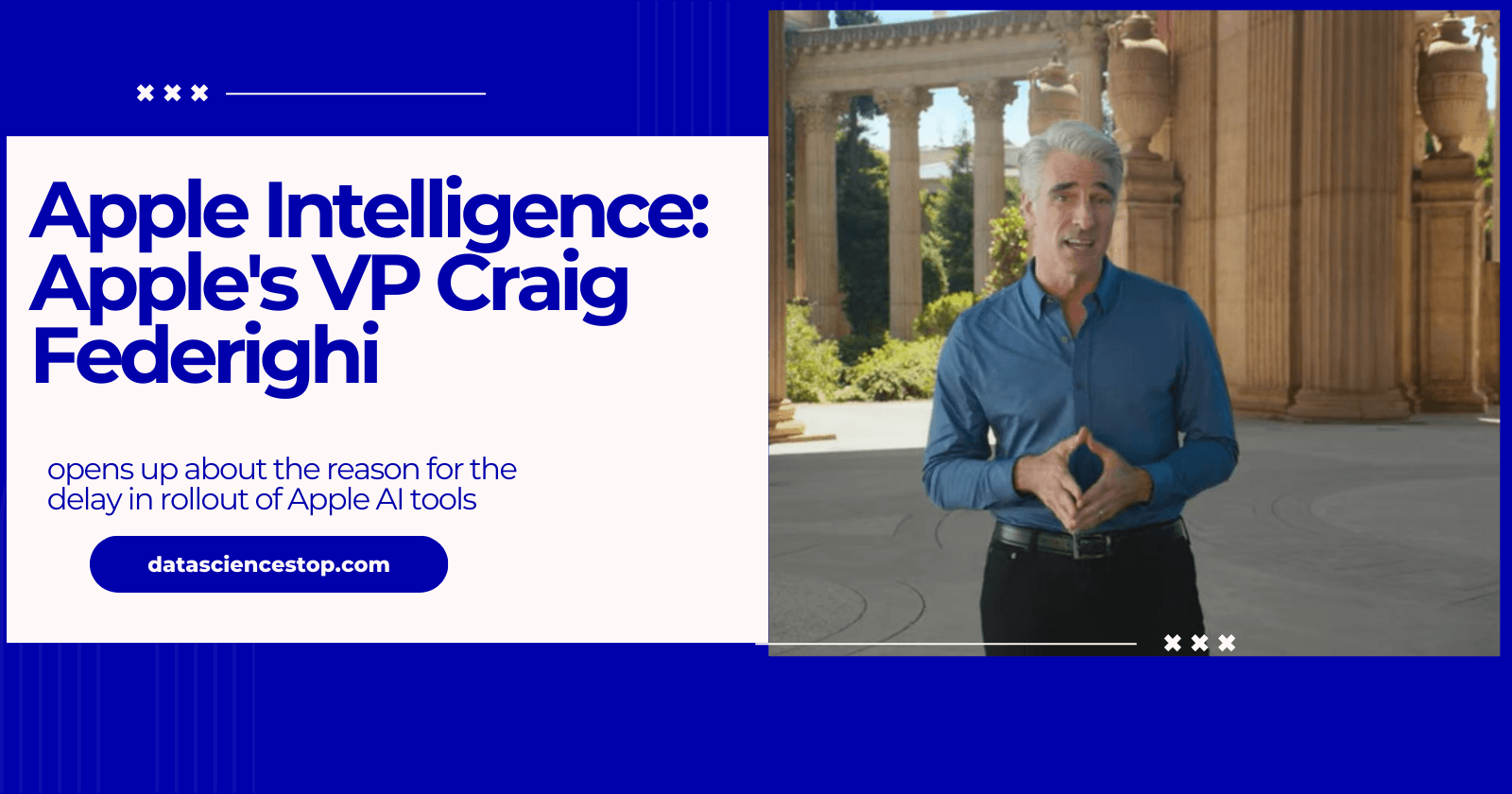 Apple's AI Tools Rollout: What Causes the Hold-Up? Insights from VP Craig Federighi