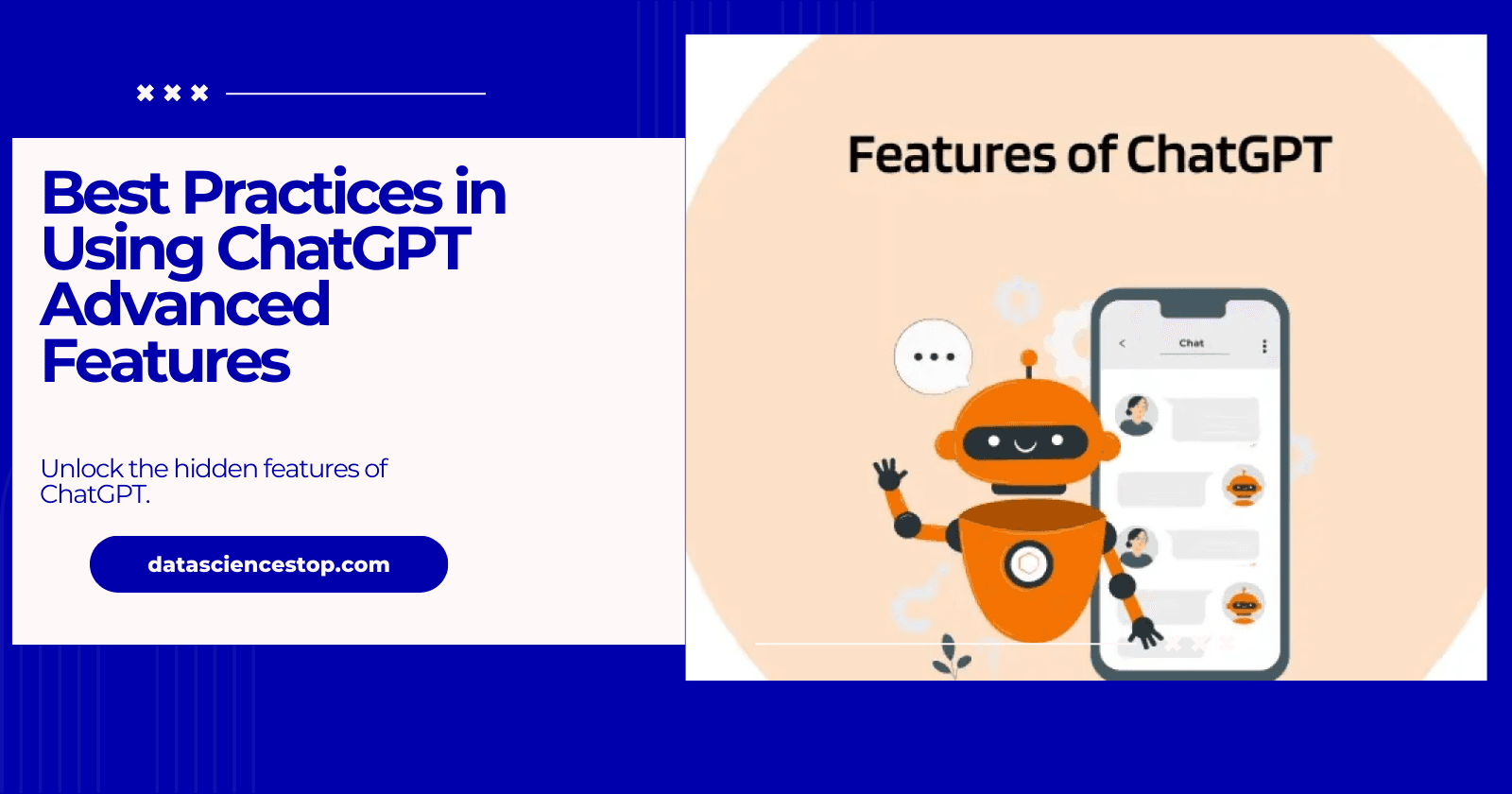 Expert Tips on Utilizing ChatGPT's Advanced Features