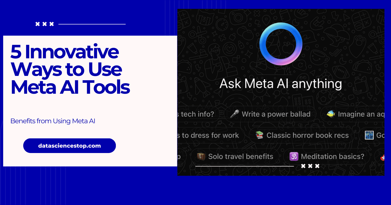 5 Innovative Ways to Use Meta AI Tools