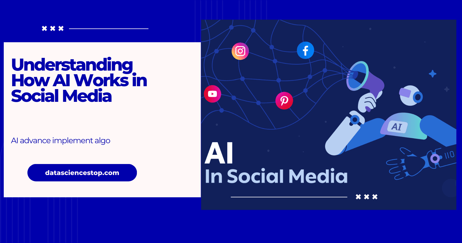 Understanding How AI Works in Social Media
