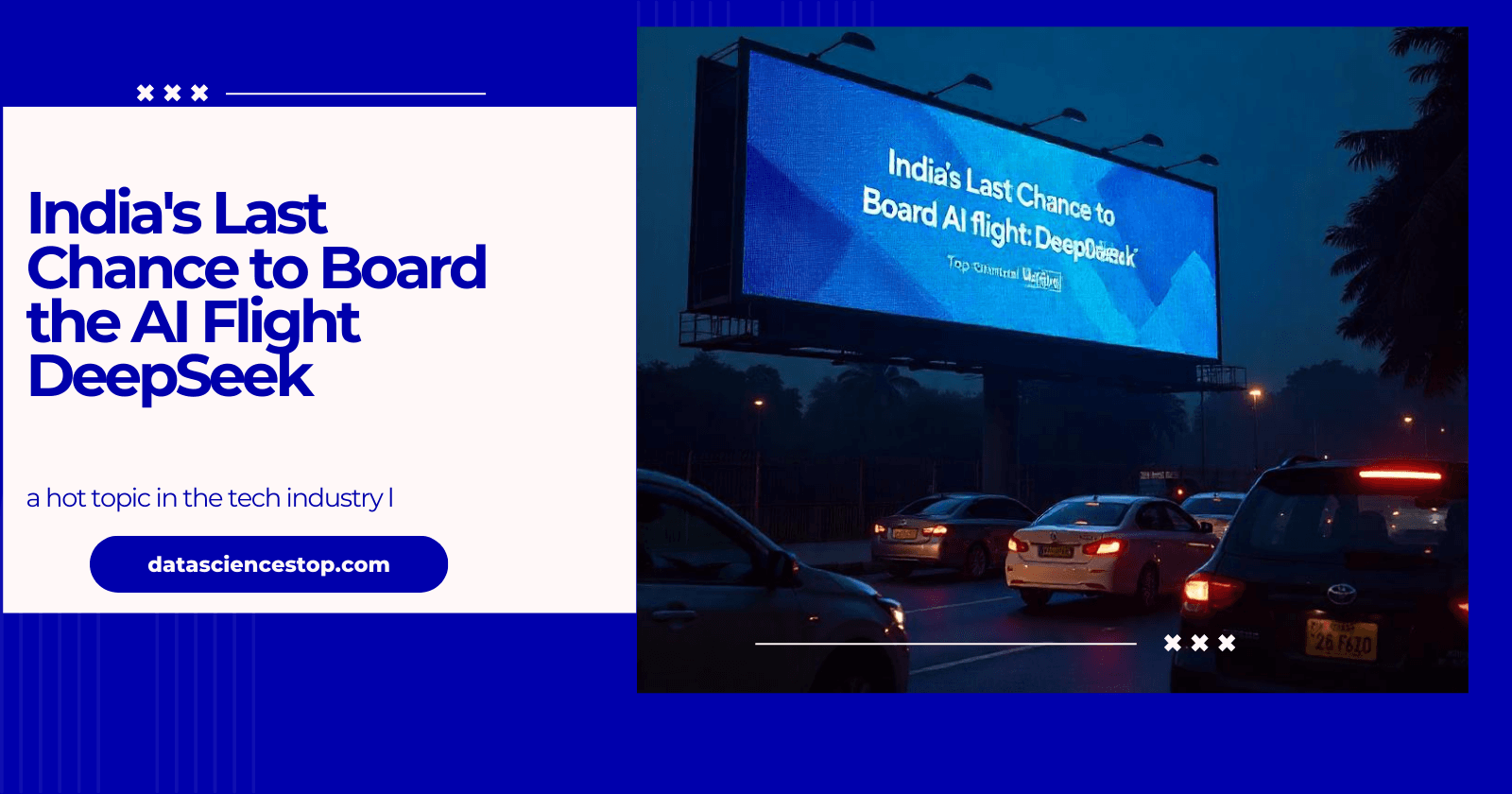India's Last Chance to Board the AI Flight: DeepSeek