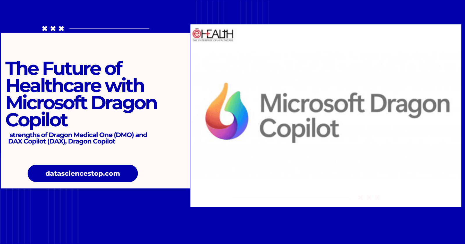 The Future of Healthcare with Microsoft Dragon Copilot