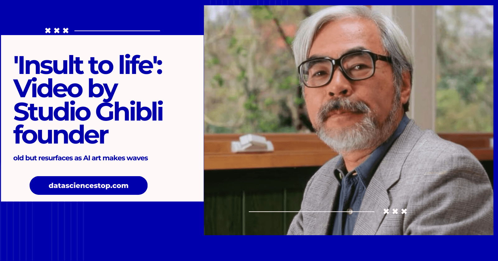 'Insult to life': Video by Studio Ghibli founder old but resurfaces as AI art makes waves