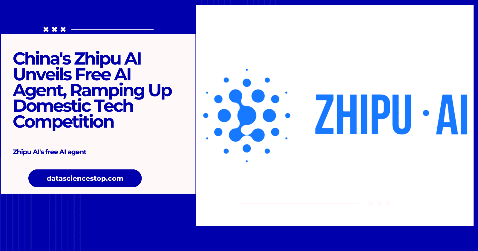 Zhipu AI Launches Free AI Agent to Boost China's Tech Competition